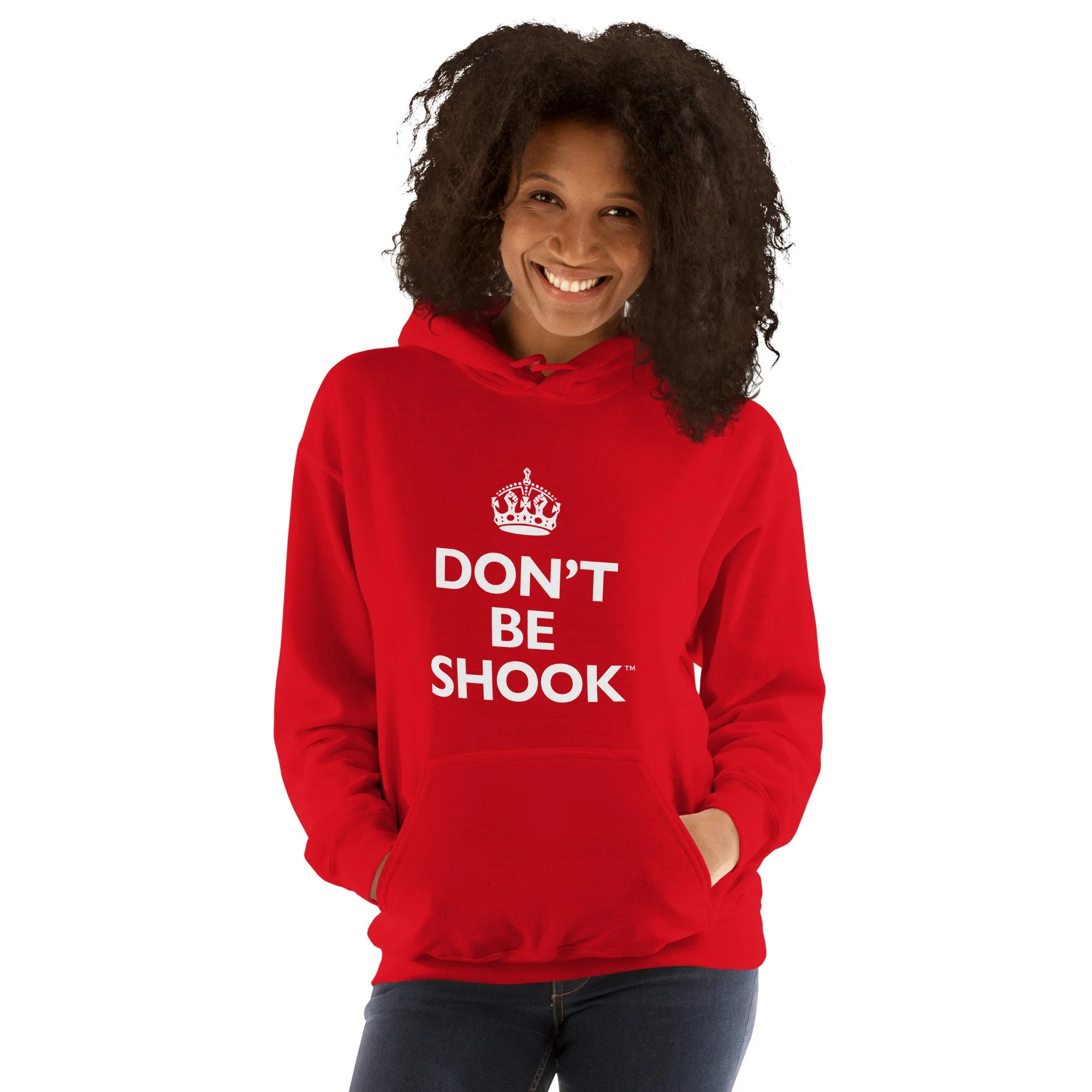 Don't Be Shook Hoodie