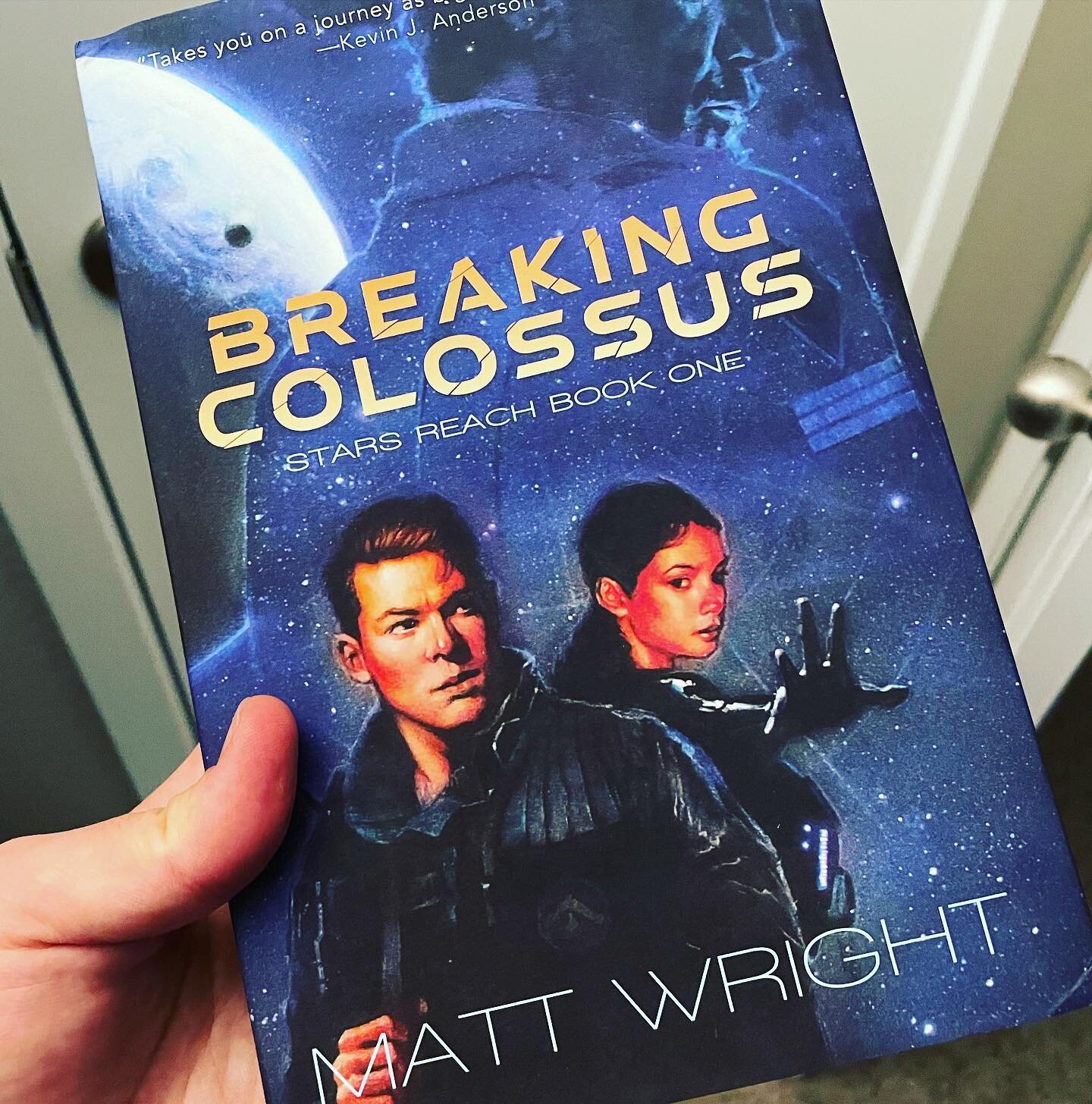 Finally got my hands on this beautiful copy of Breaking Colossus by my friend and fellow Space Opera author Matt Wright. I had the honor of being able to read this in advance and can honestly say it&rsquo;s one of the best space adventures I&rsquo;ve