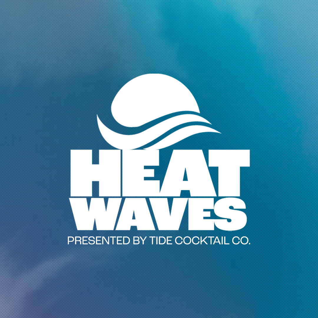 HEAT WAVES • 09.04.26