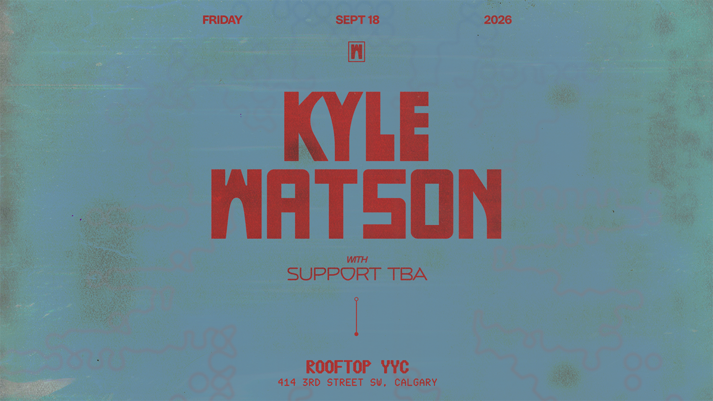 KYLE WATSON • 09.18.26