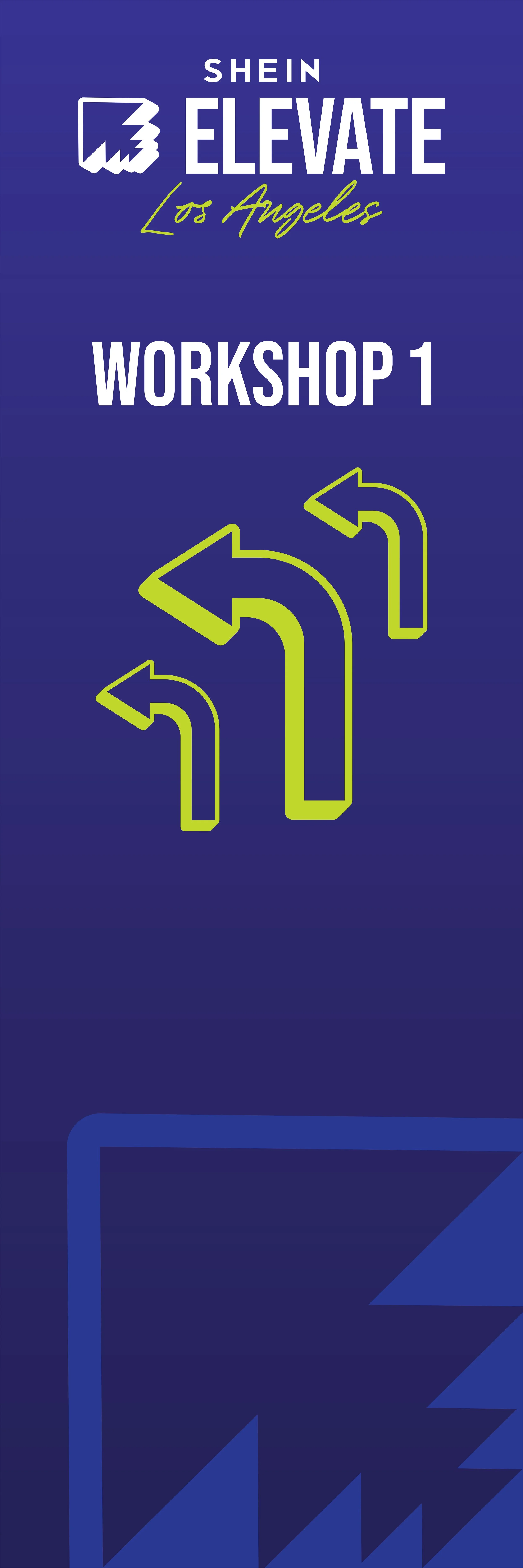 Workshop 1-SHEIN Elevate-Directional Signage.jpg