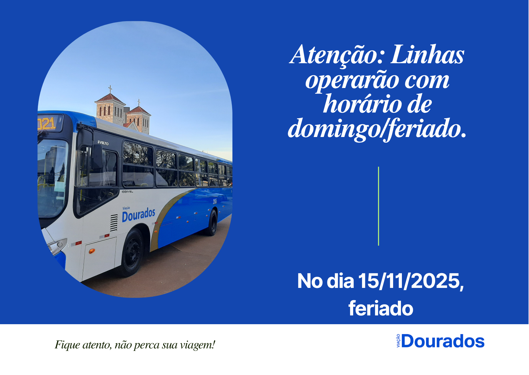 🌞 Atenção, passageiros! Feriado chegando!