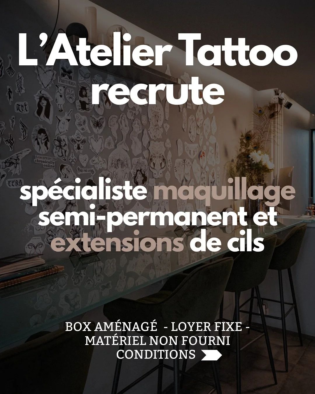 L&rsquo;Atelier Tattoo recrute ! ✨

Tu es un/une sp&eacute;cialiste en maquillage semi-permanent et en extensions de cils ?  La beaut&eacute; des yeux c&rsquo;est ton domaine et tu souhaites rejoindre l&nbsp;&lsquo;&eacute;quipe de l&rsquo;Atelier Ta