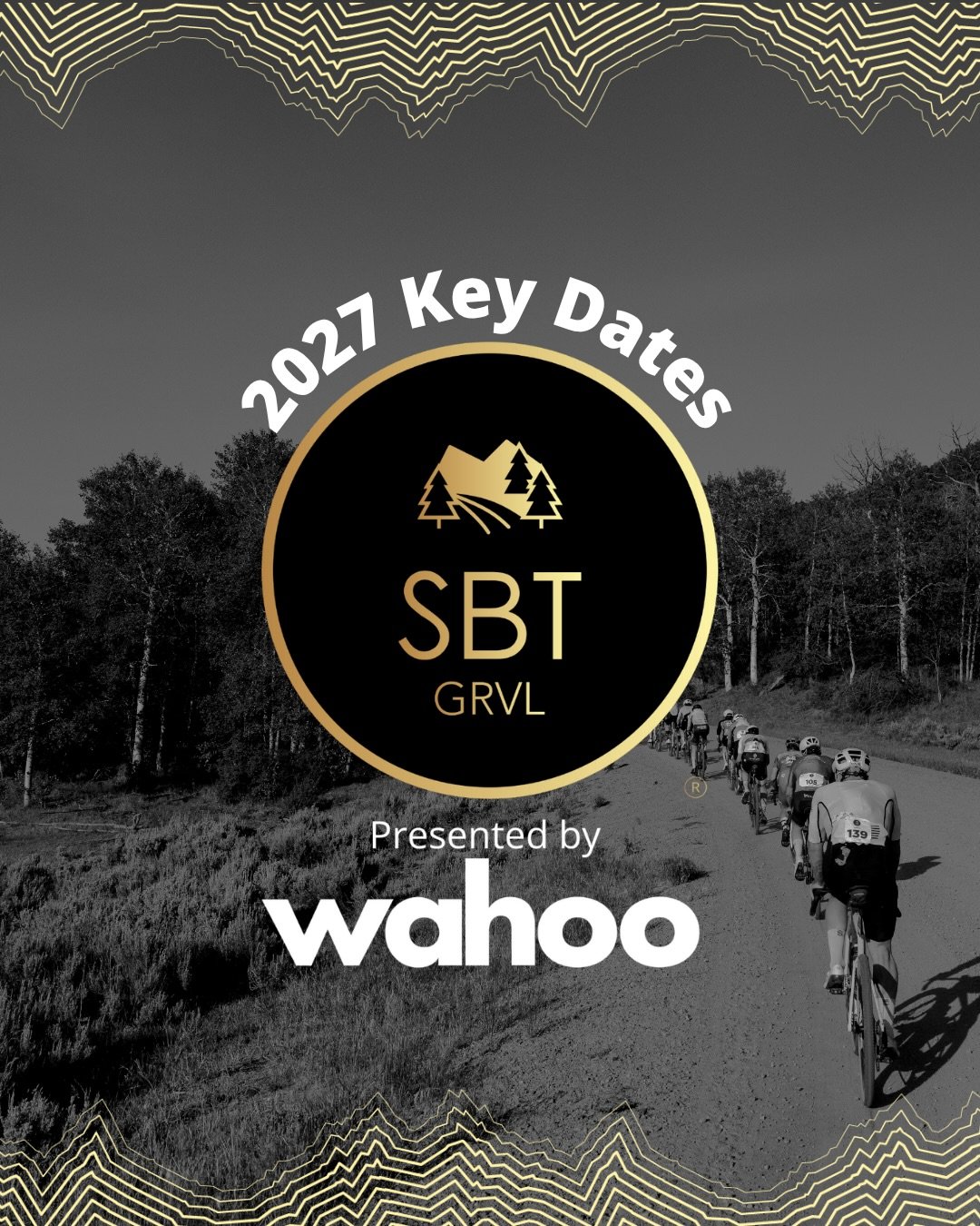 Early registration for SBT GRVL&reg; p/b Wahoo 2027 is now open!

If you&rsquo;re a 2026 volunteer or deferred rider, check your inbox for your code. 

No early access? Drop a comment below 👇 and tell us why you want to register today, and we&rsquo;