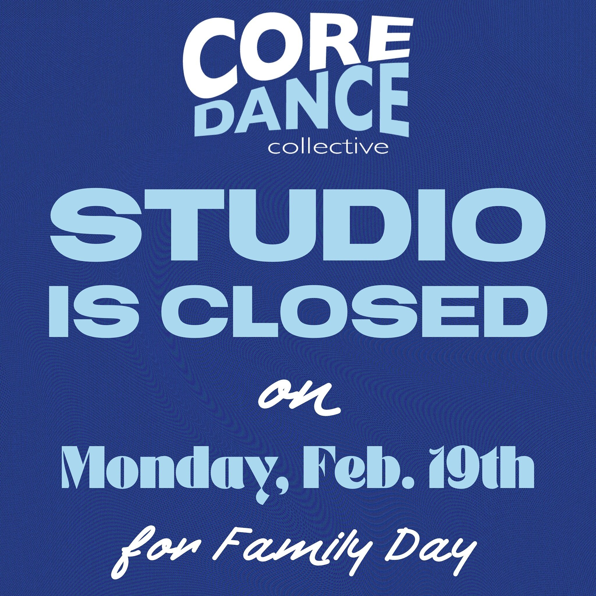 A reminder that the studio is closed today! Enjoy your Family Day 🤍🩵💙