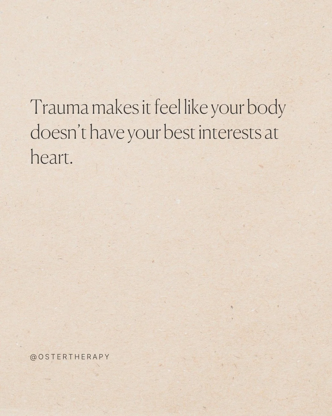 Trauma can create a disconnect between you and your body, making it hard to trust its signals. Healing means learning to listen again and realizing your body wants to protect and support you.