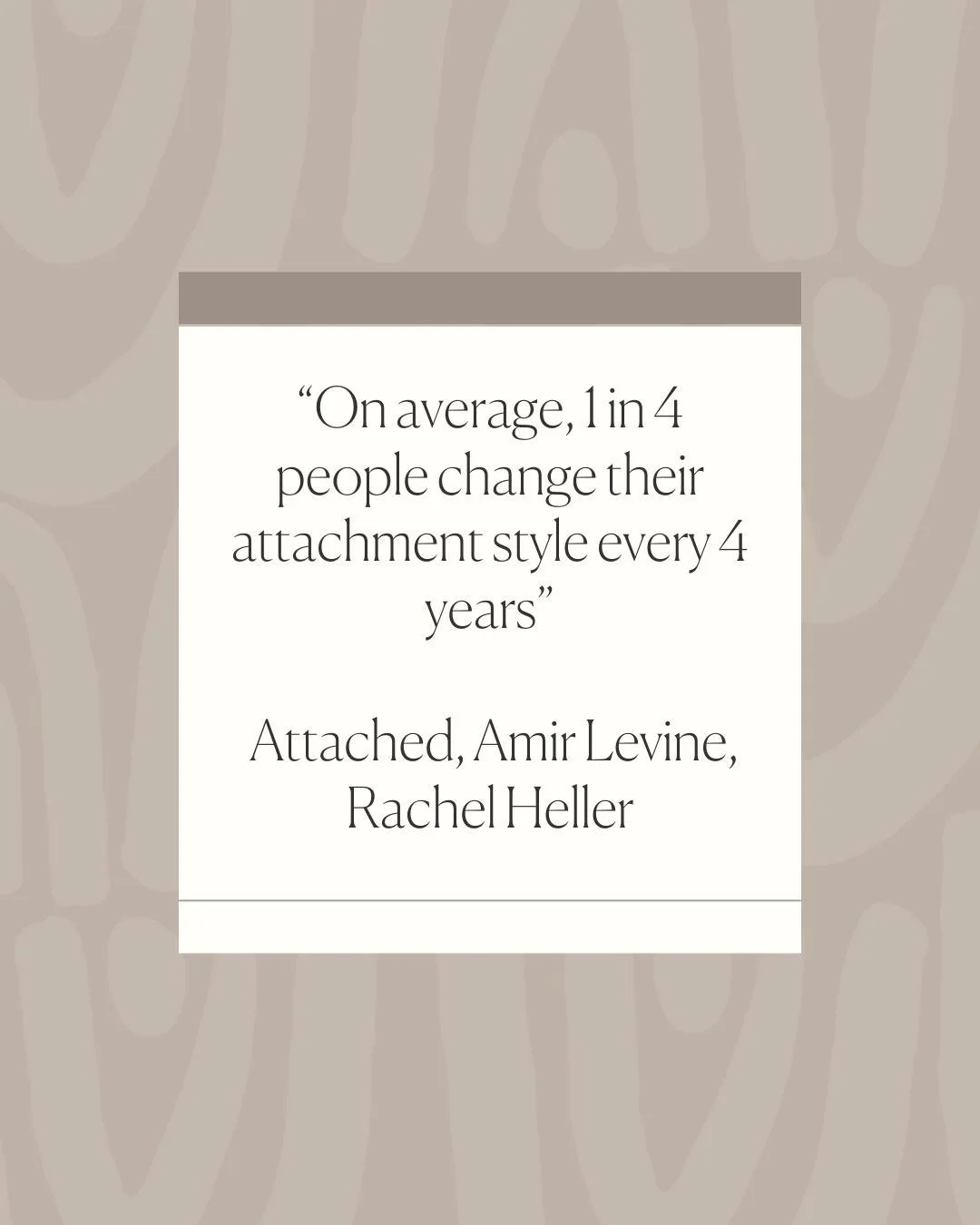 Attachment styles aren&rsquo;t fixed. Over time, many people experience shifts in how they relate to others, showing that growth and change are possible in our connections.