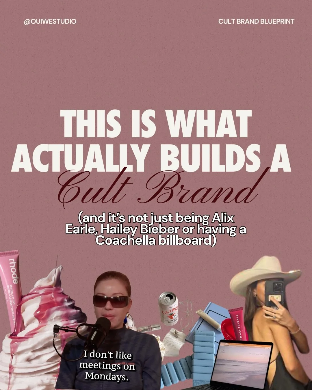5 steps to creating cult status (that don&rsquo;t require you to be Hailey, Alix or have a Coachella billboard budget).

1. Have a POV, the brands that grow don&rsquo;t stay neutral. 
2. Dial in your language, be so specific and uniquely you that peo