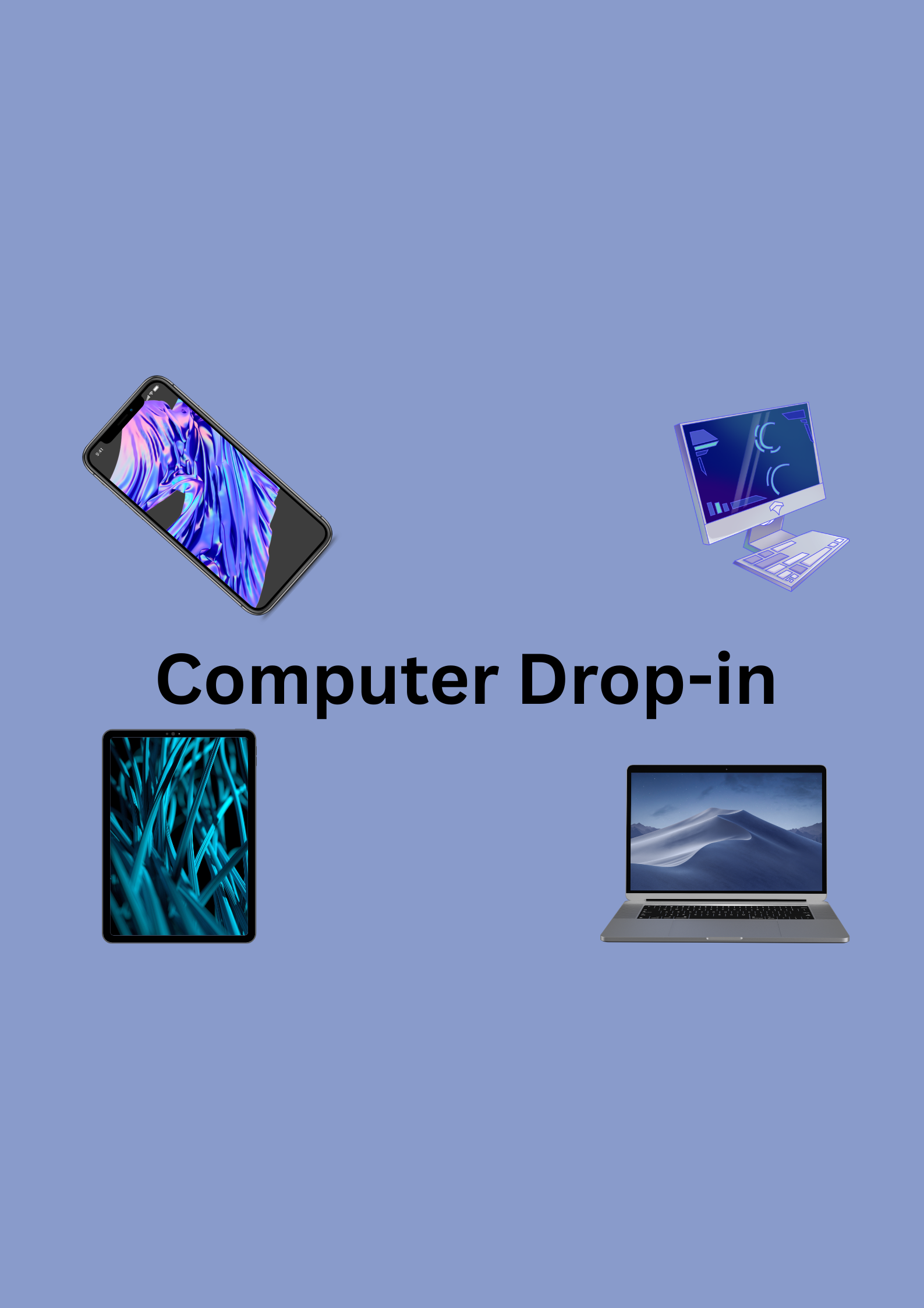 Computer Drop-In