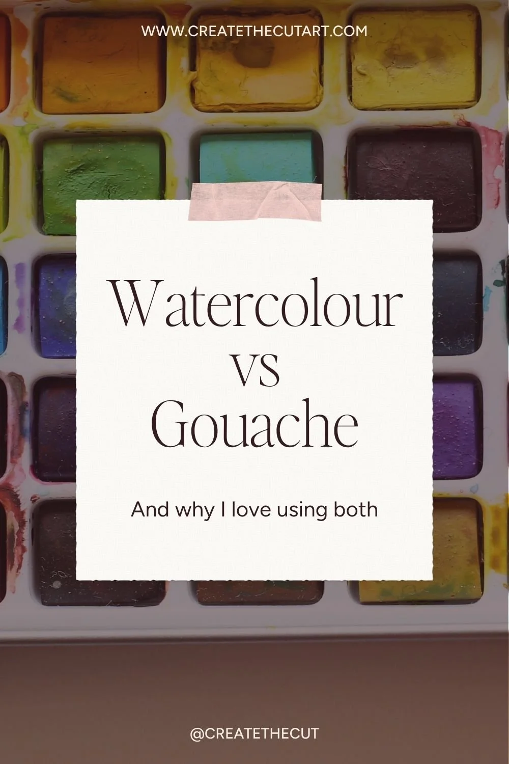 Watercolour Vs Gouache