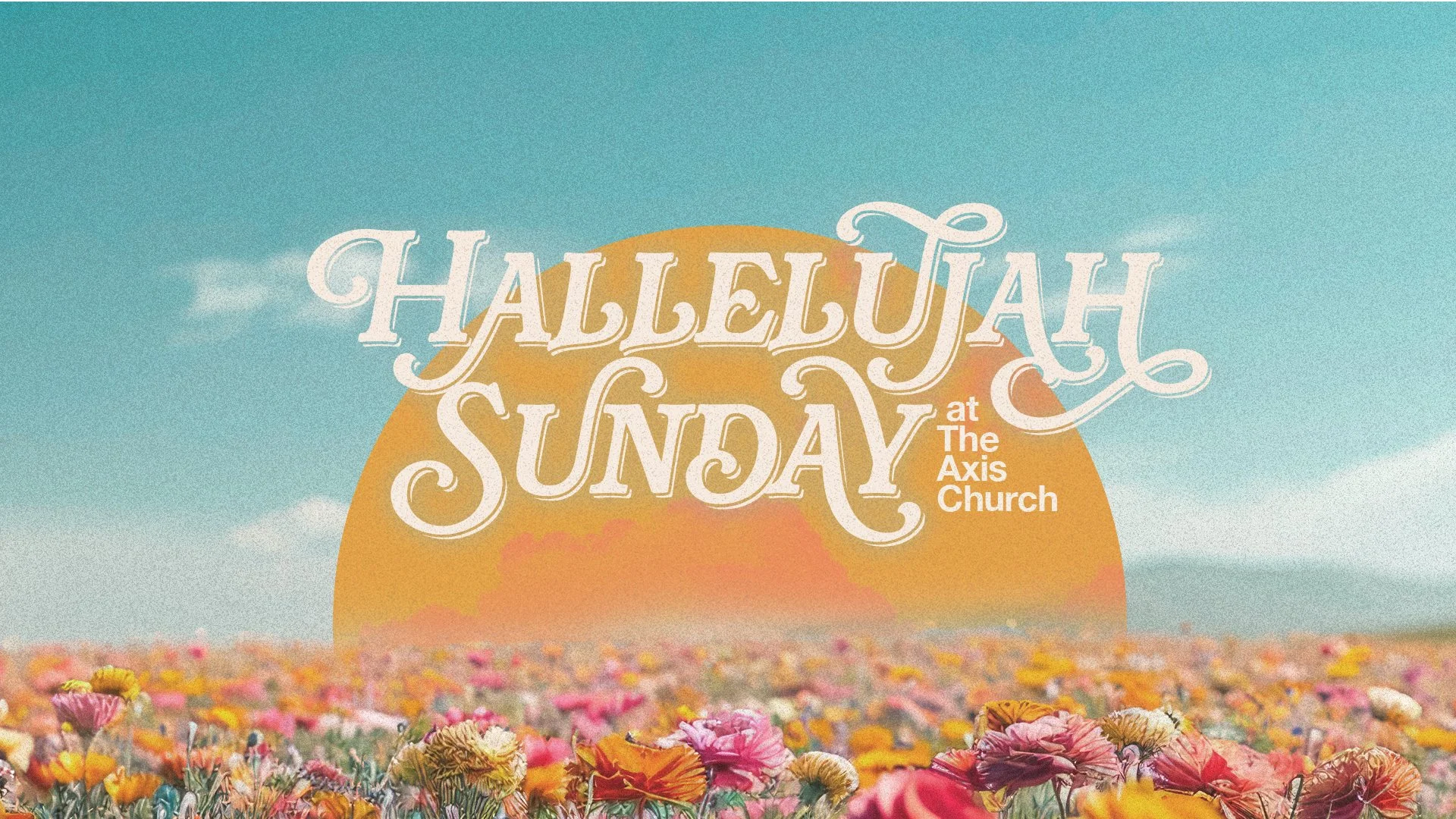 Hallelujah Sunday