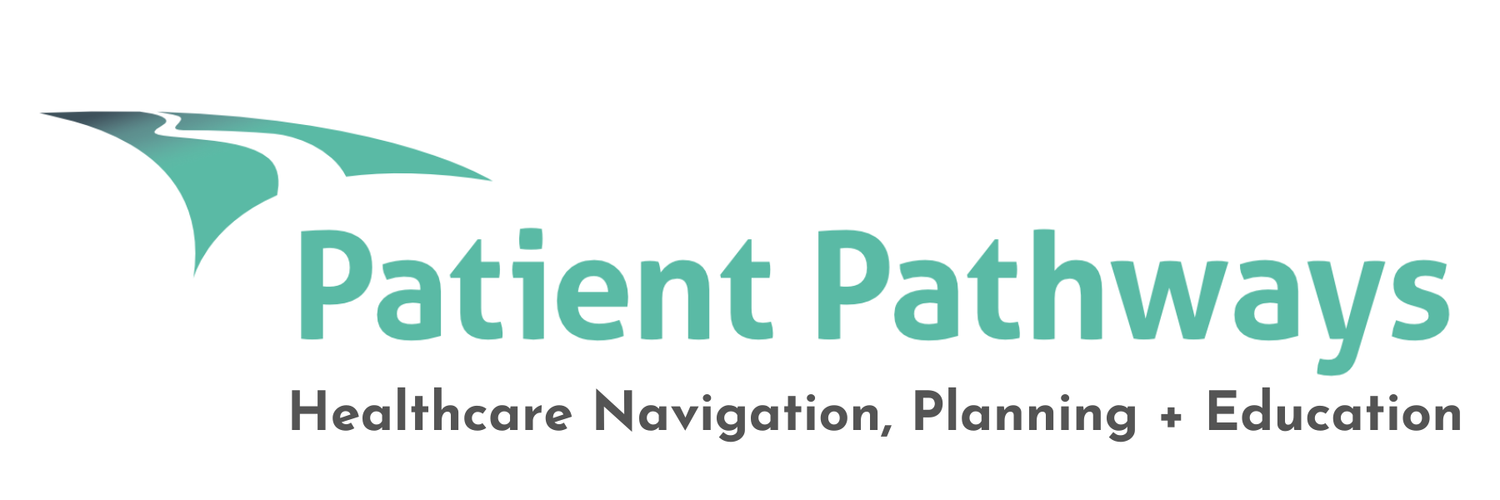 Patient Pathways Healthcare Navigation, Advocacy + Education