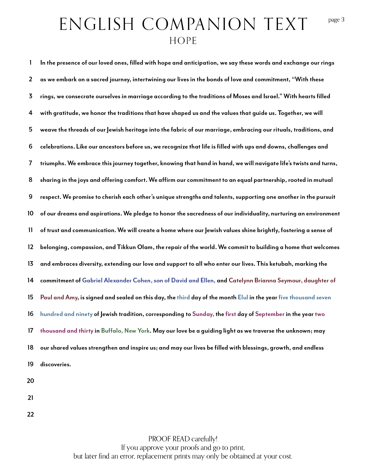 This page displays the English text with all of the color coded customizable information to make proof-reading your text as easy as possible.