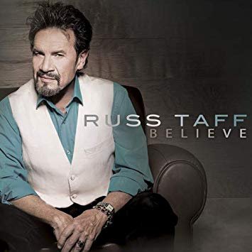 Believe | Russ Taff