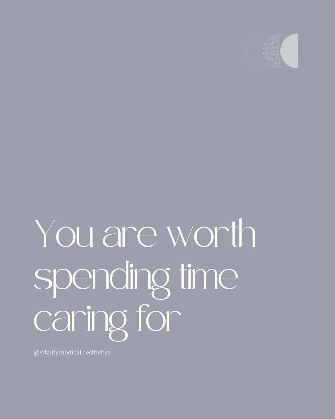 You are worth the time, you get to decide what you prioritize, and you get to reap the benefits