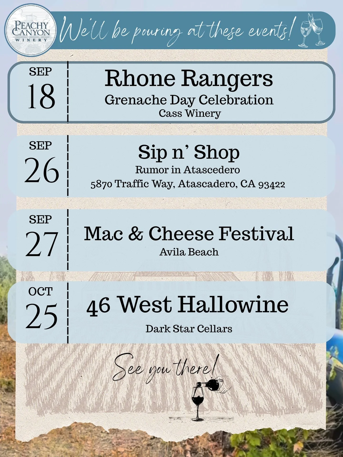 It might not be raining but we&rsquo;re still pouring! Here are some of the upcoming events we&rsquo;ll be pouring at.  Stop by and say hi to the team! #centralcoast #peachycanyon #winepouring