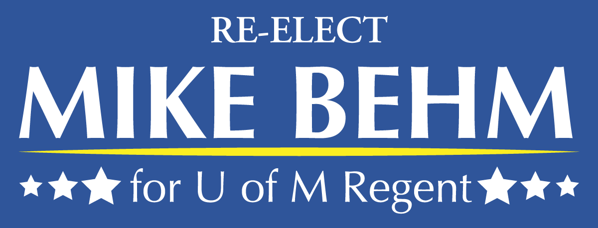Mike Behm for UofM Regent