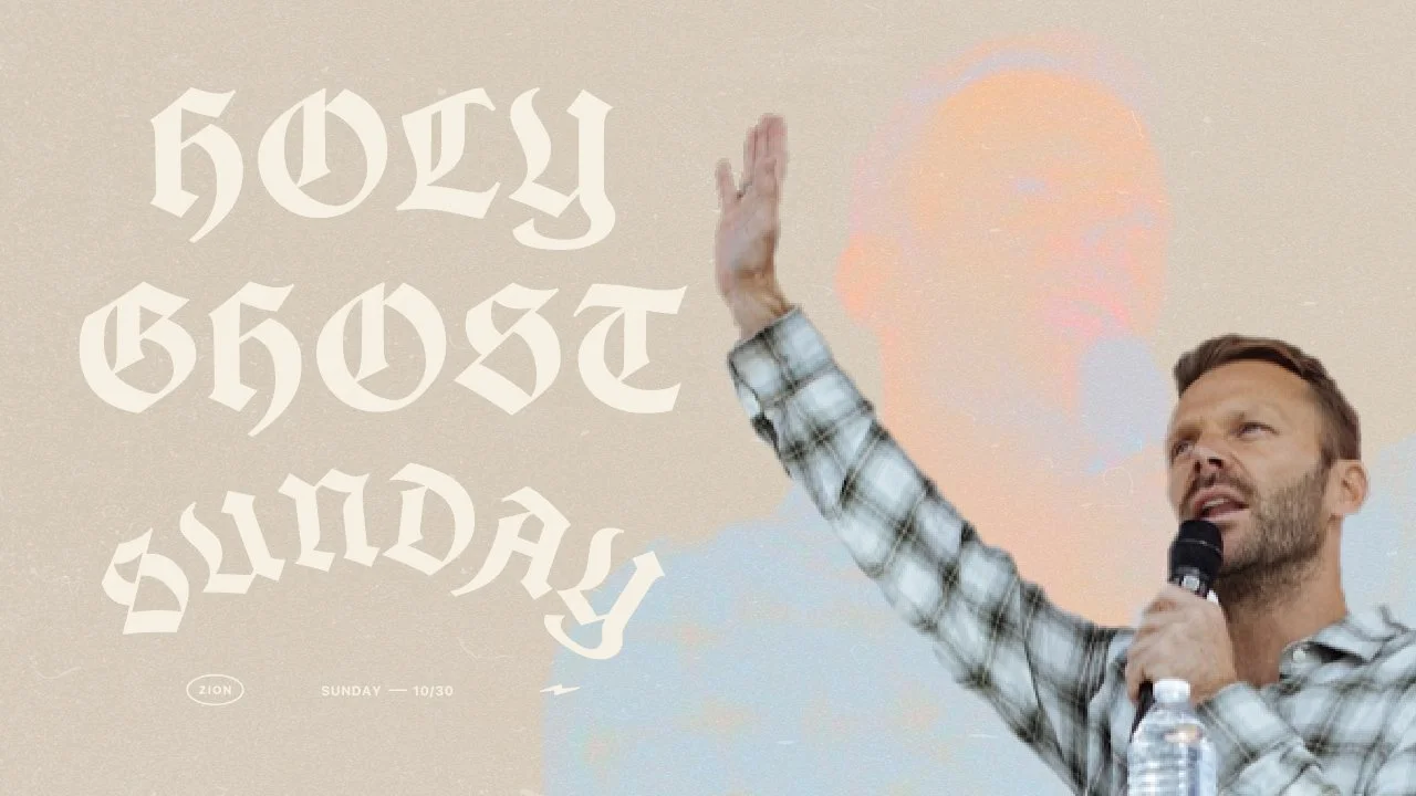 Holy Ghost Sunday | Pastor Jon Krist | Zion Church San Clemente