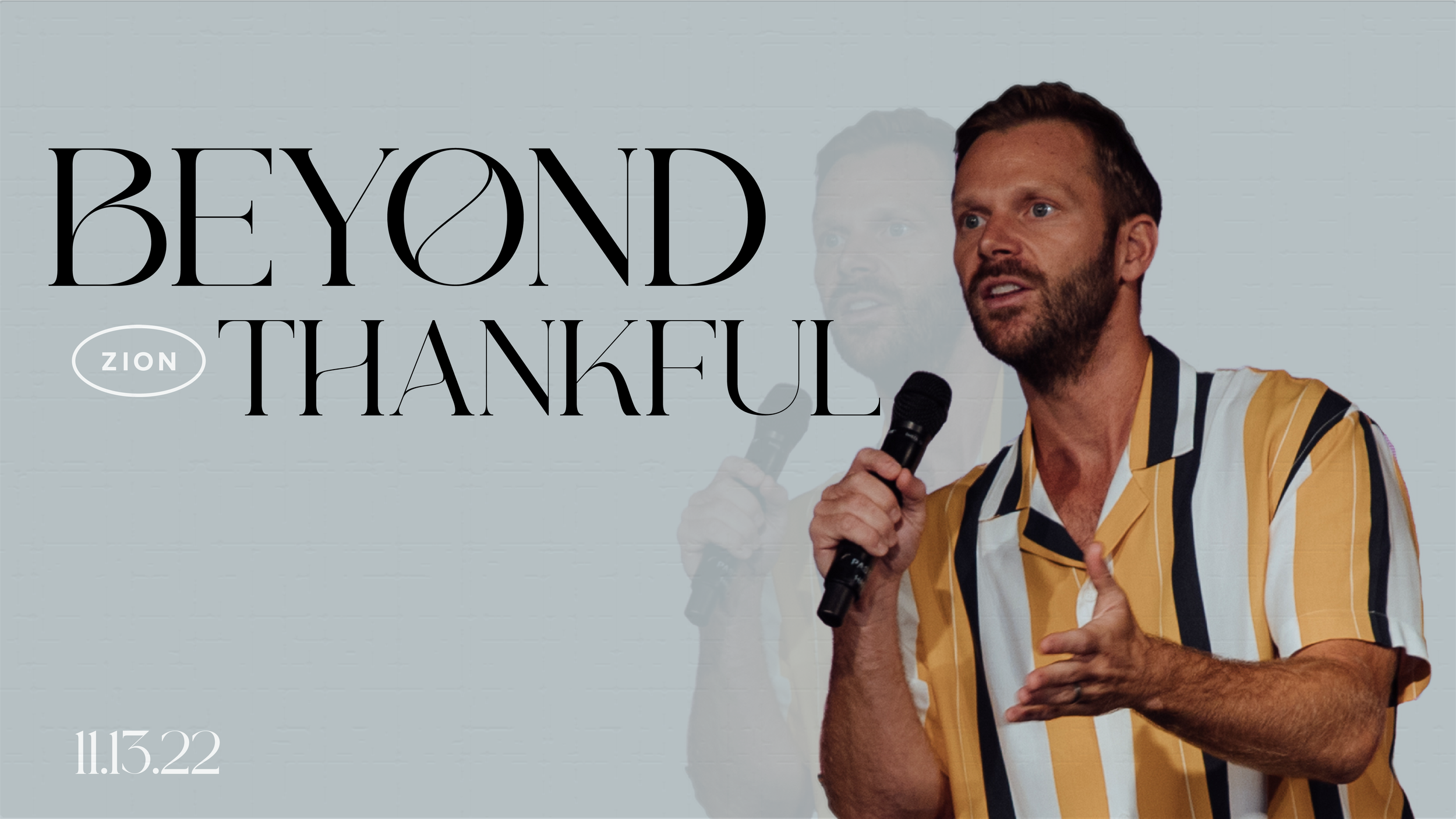 Beyond Thankful | Pastor Jon Krist | Zion Church San Clemente