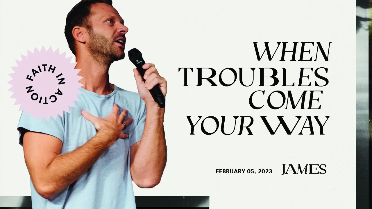 When Troubles Come Your Way | Pastor Jon Krist 