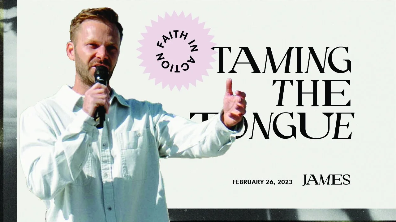 Taming the Tongue | Pastor Jon Krist