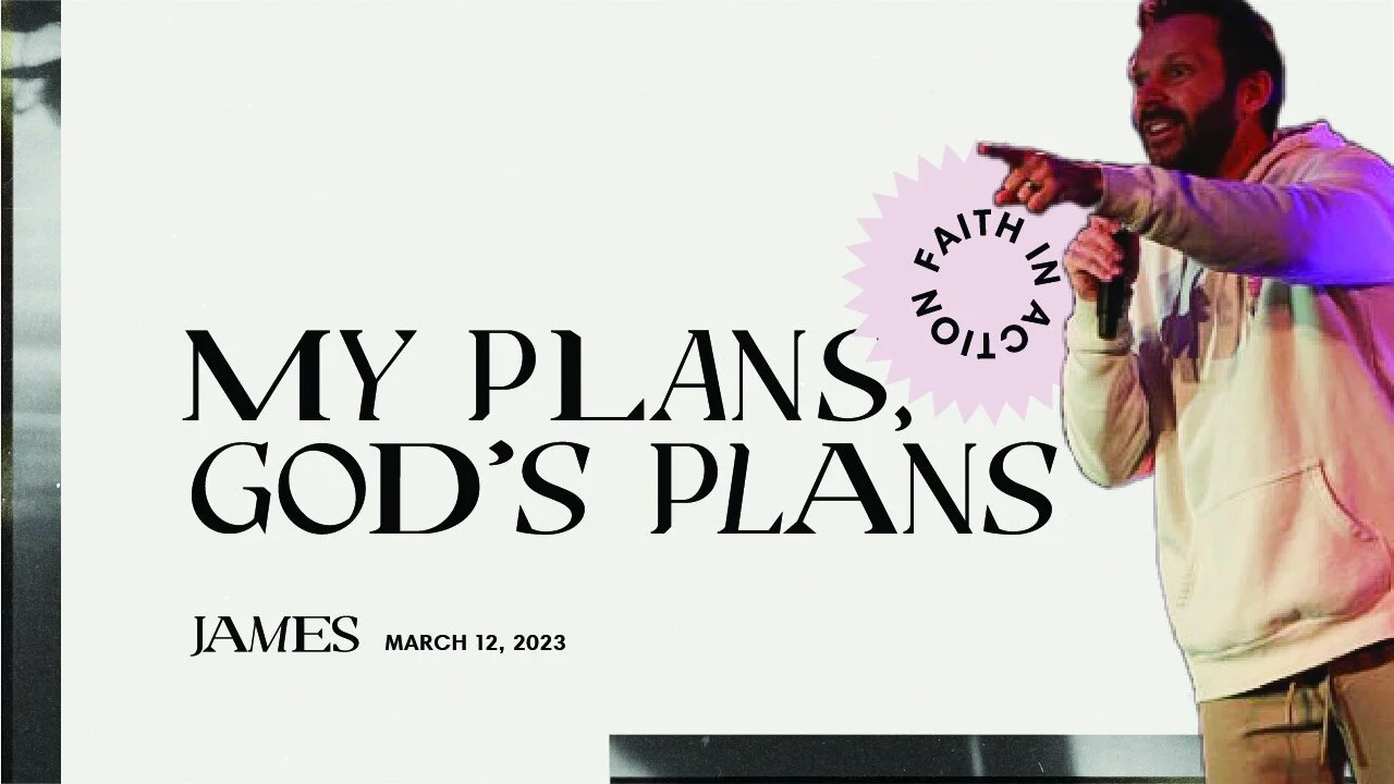 My Plans, God's Plans | Pastor Jon Krist