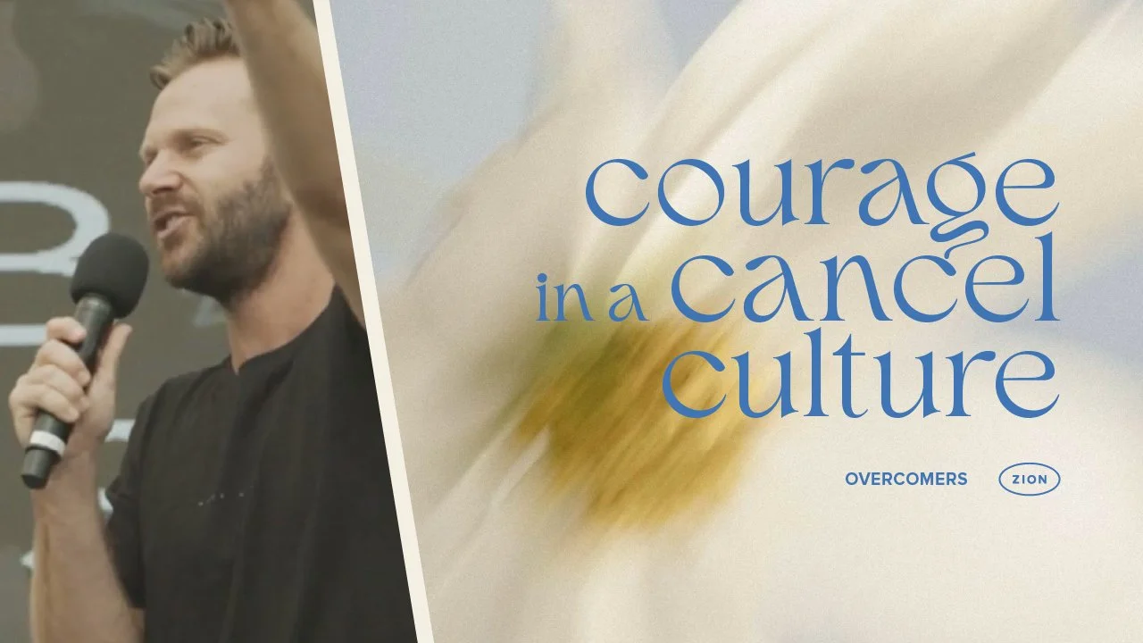 Courage in a Cancel Culture | Pastor Jon Krist