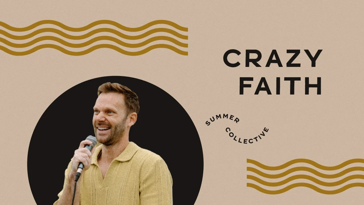 Crazy Faith | Pastor Jon Krist