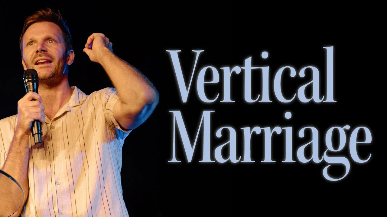 Vertical Marriage | Pastor Jon Krist