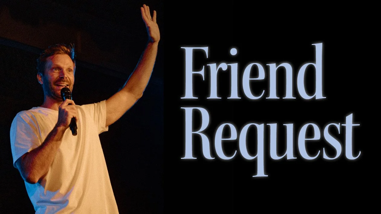 Friend Request | Pastor Jon Krist