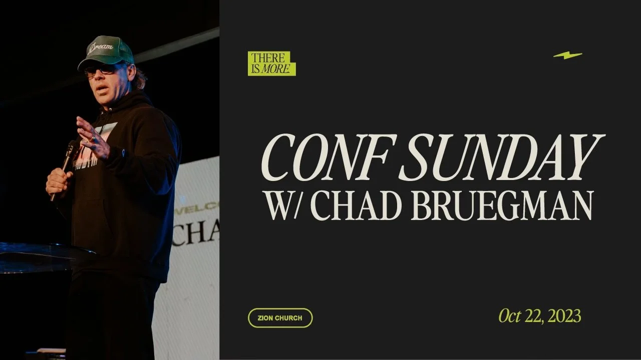 Conf Sunday | Chad Bruegman