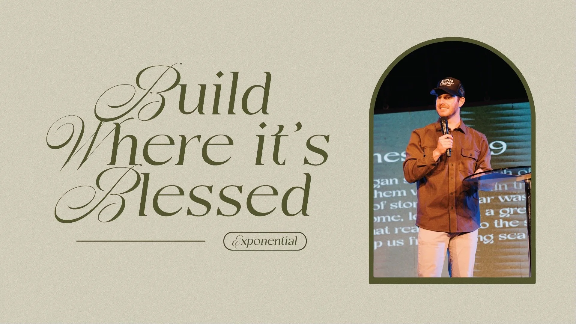 Build Where It’s Blessed | Jeremy O’Neill