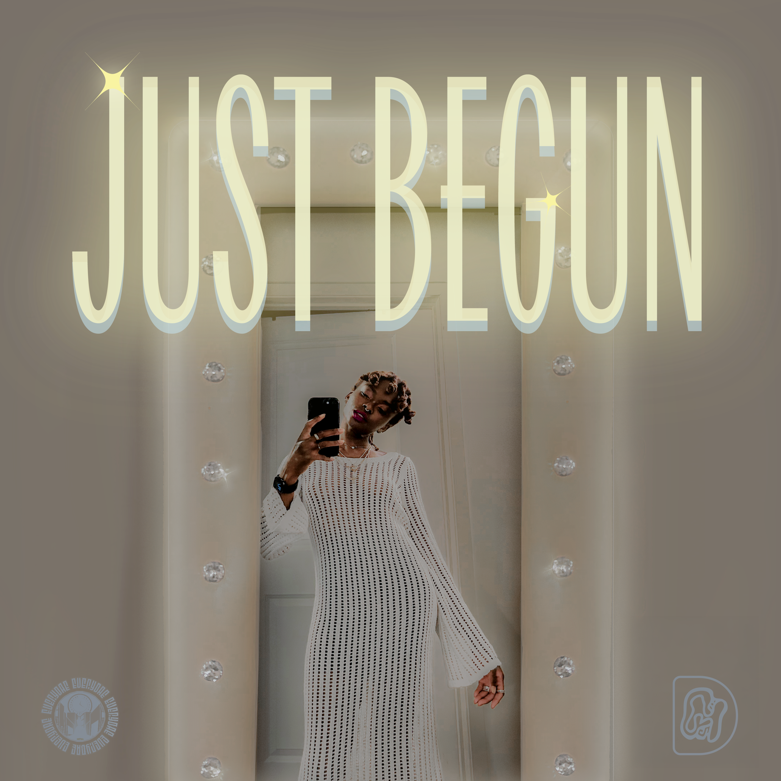 Just Begun