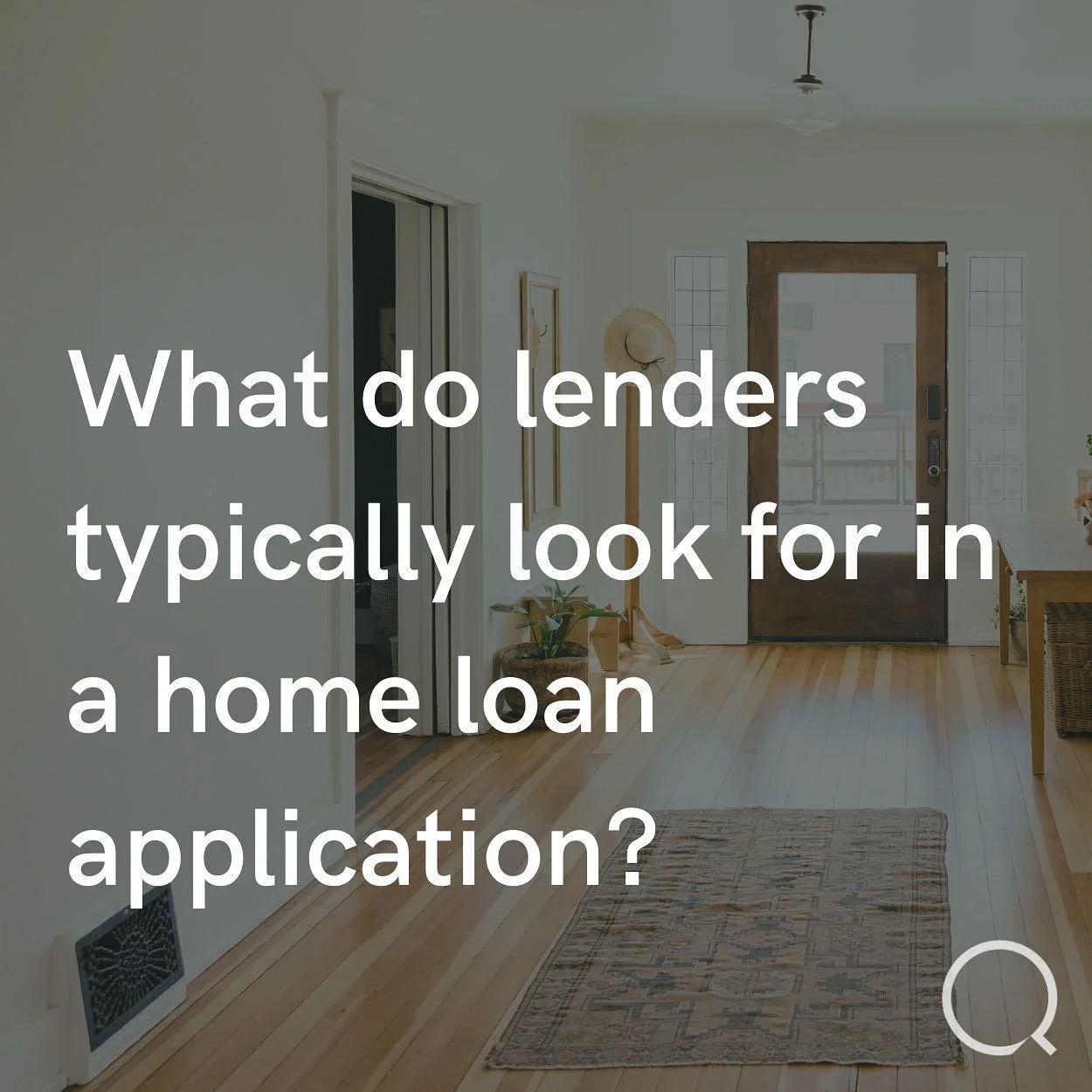 For most, applying for a home loan and purchasing a property is a significant life milestone.  So how to do you ensure you put your best foot forward to obtain approval for the loan amount you need to purchase the property you want?

Lenders will typ