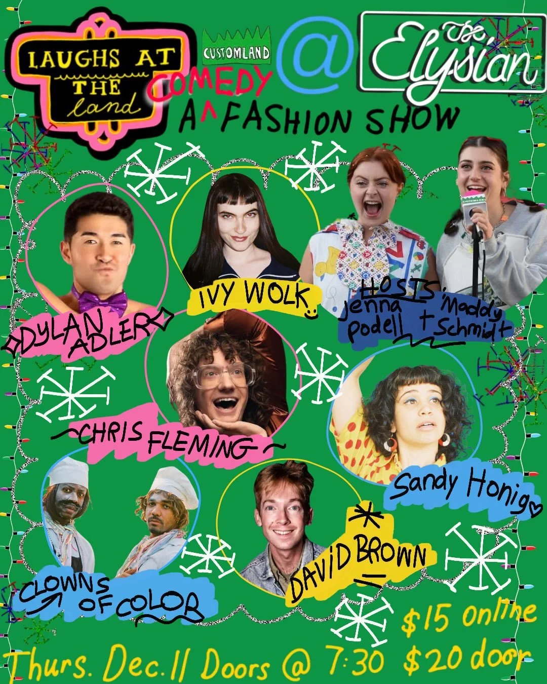 🎄🔔LAUGHS @ THE LAND @ THE ELYSIAN 🔔🎄

We&rsquo;re a comedy fashion show hosted by local comics/fashionistas Maddy Schmidt and Jenna Podell. But it&rsquo;s not just any comedy show - we&rsquo;ll be showing off upcycled looks from custom clothing s