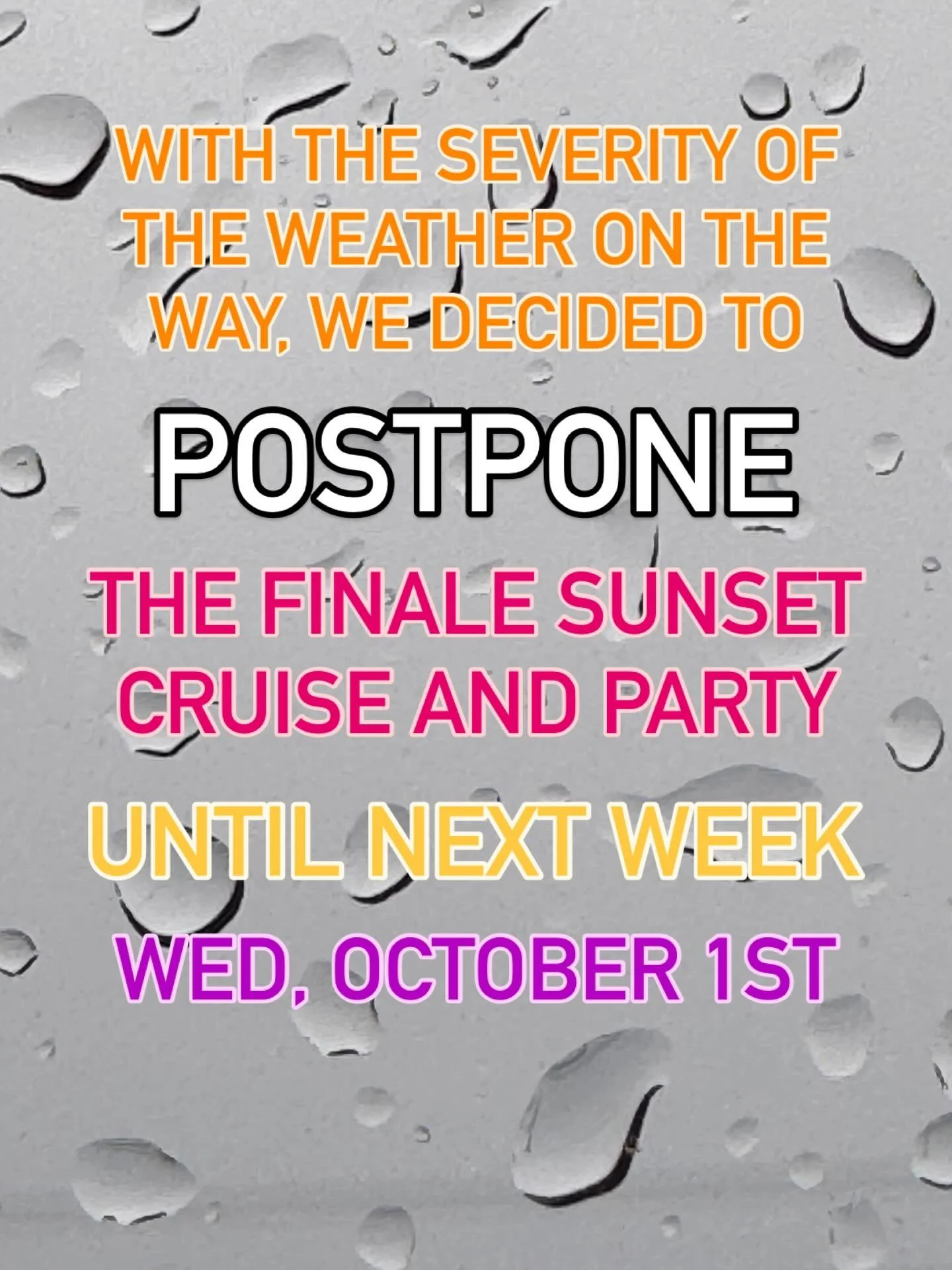 Same plan, different day!
So sorry to those who were planning to come anyways, and thank you for your understanding and flexibility. See you next week!