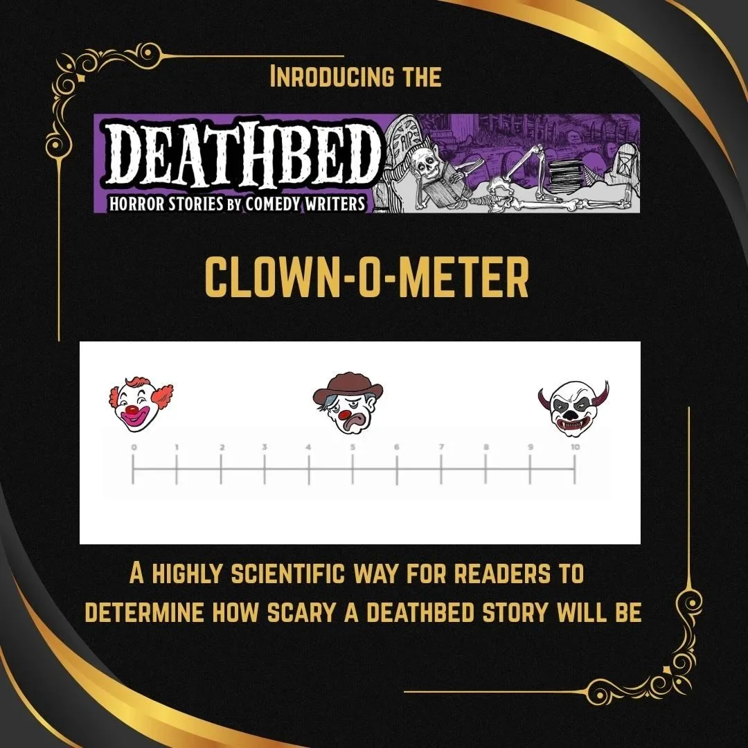 An image of the highly scientific Deathbed ClownOMeter