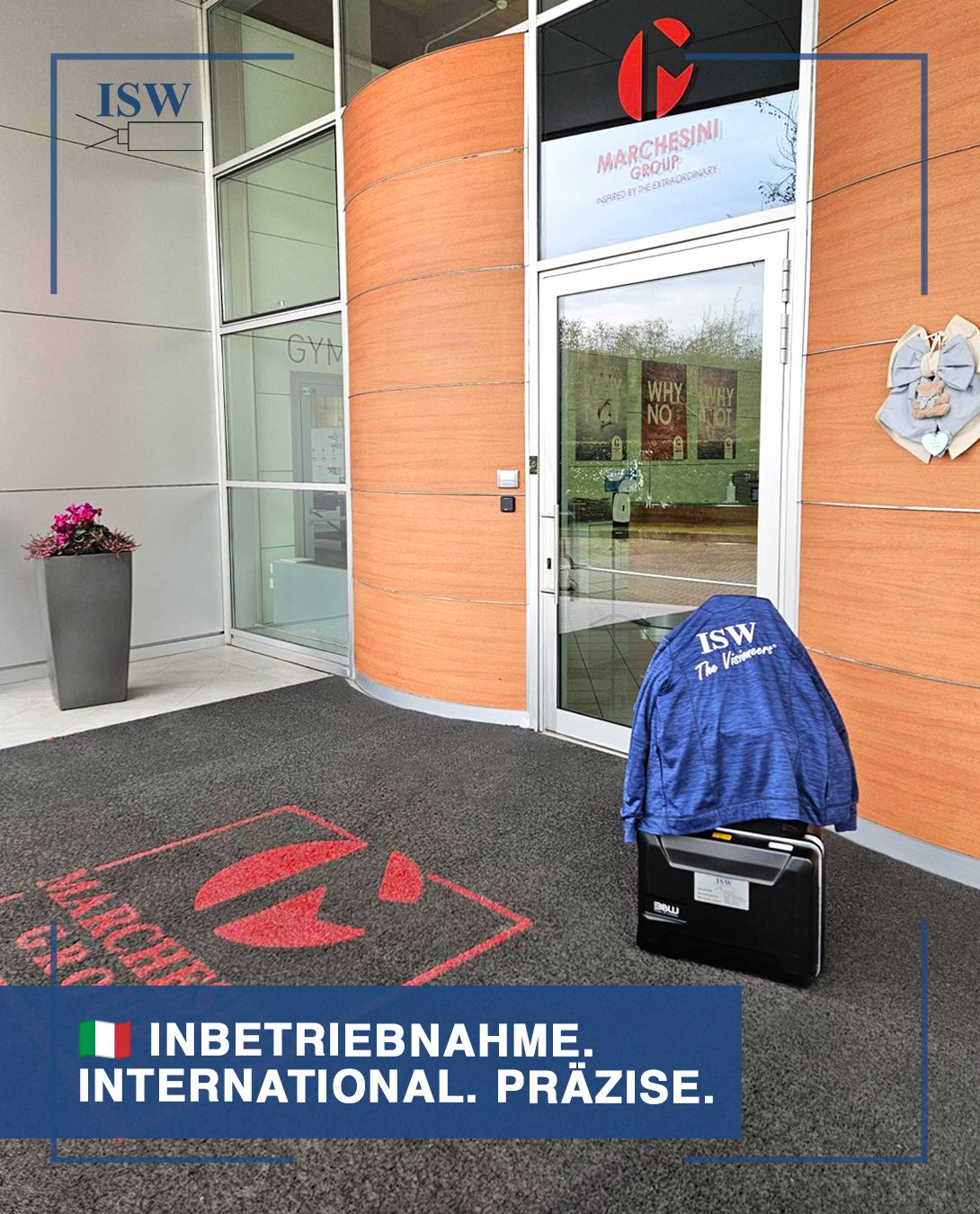 🇮🇹&nbsp;ISW on Tour – Inbetriebnahme in Italien