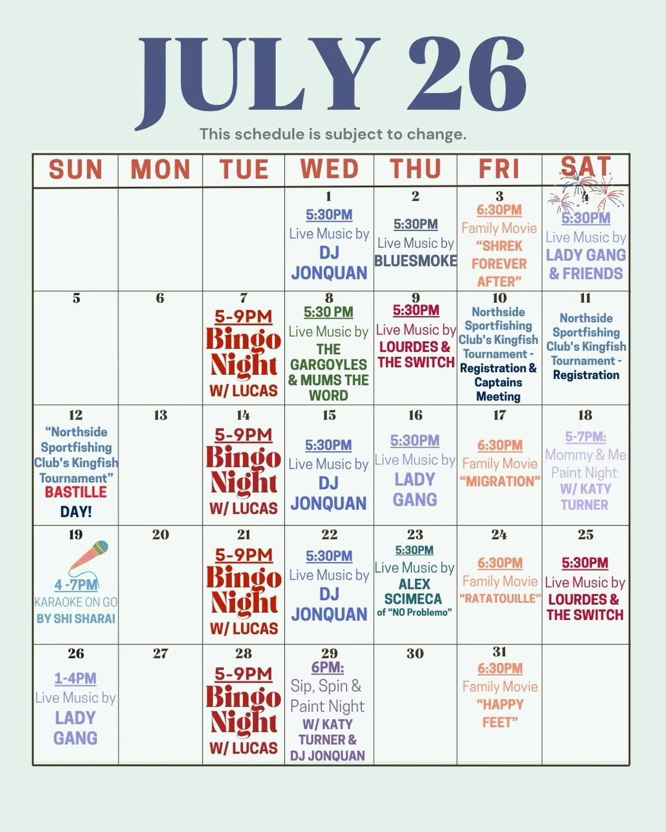 This is going to be a G O O D month! With live music + family movies + B-I-N-G-O + Paint Night and the Northside Sportfishing Club Tournament on Bastille Day 🎣 , we have something almost every day! Start saving some of these dates and we&rsquo;ll se
