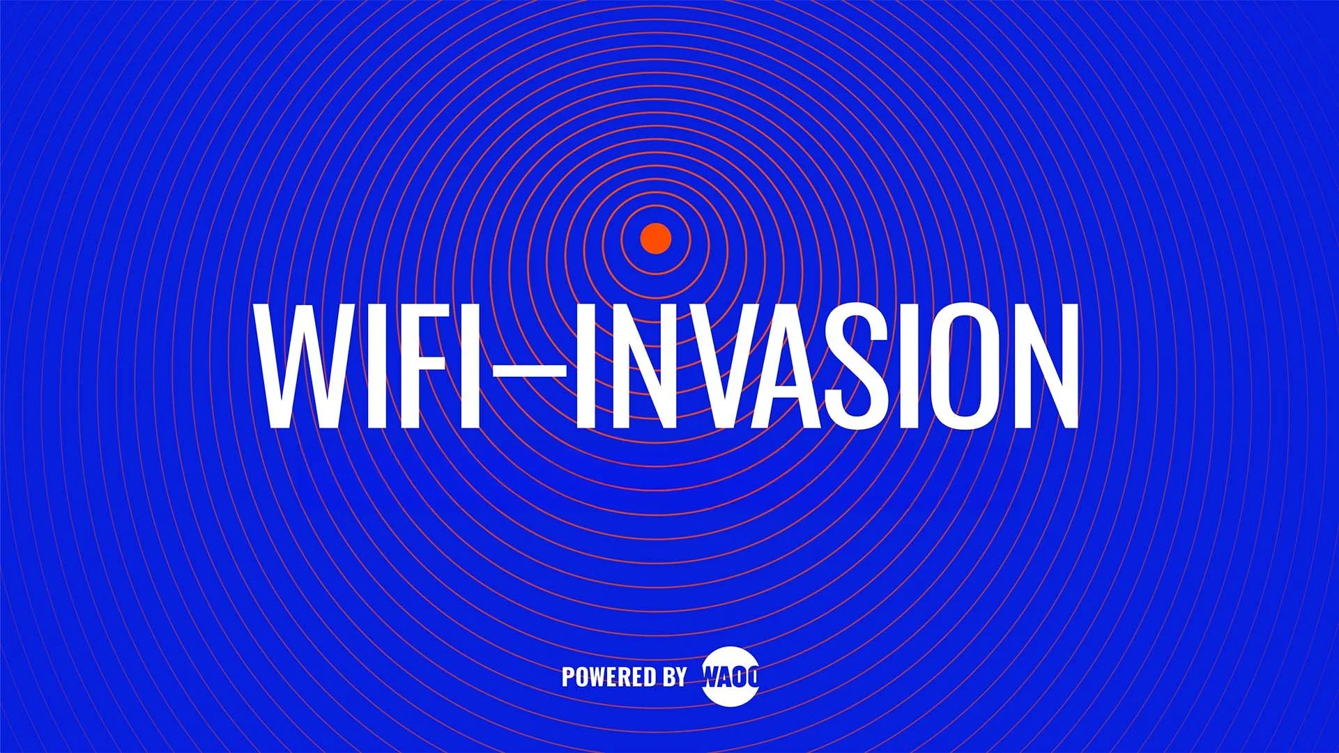 WAOO - Wifi-Invasion