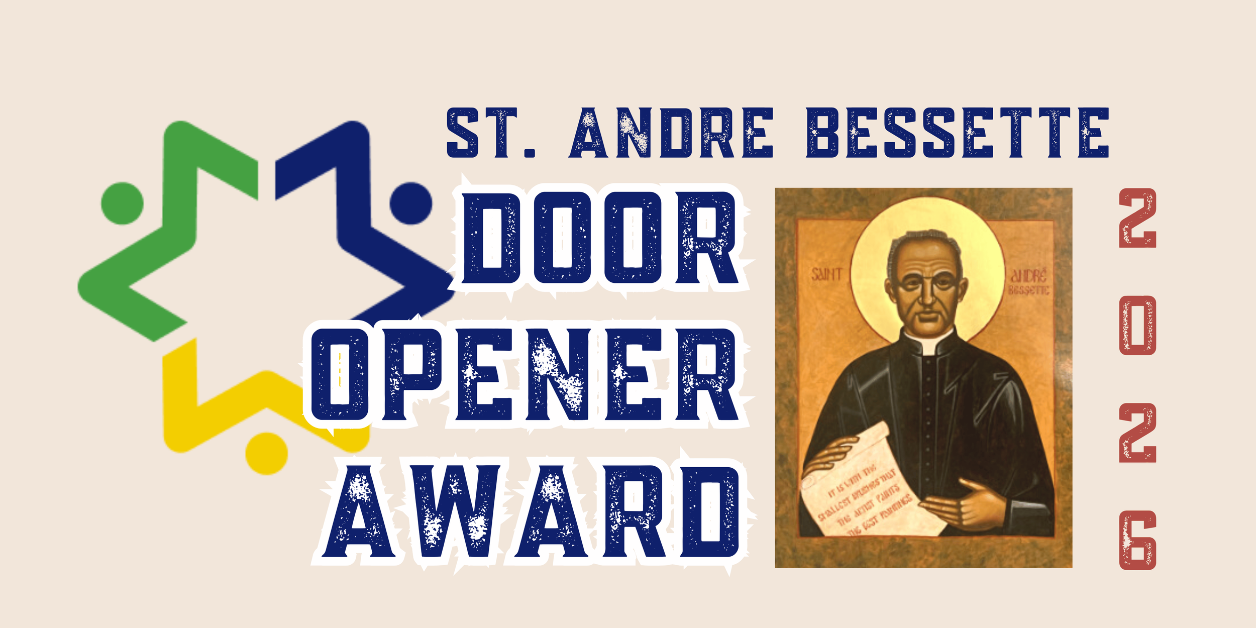 St. André Bessette Door Opener Award graphic featuring a colorful abstract logo and an icon of Saint André Bessette holding a document