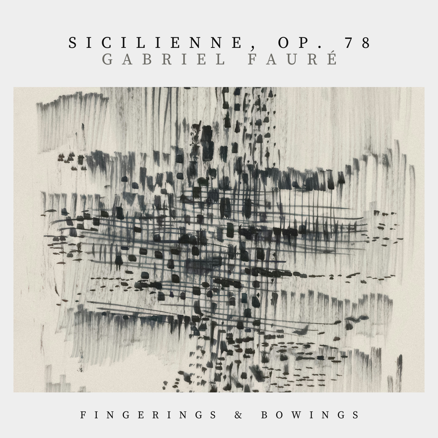 Sicilienne, Op. 78 by Gabriel Fauré Fingerings & Bowings.png