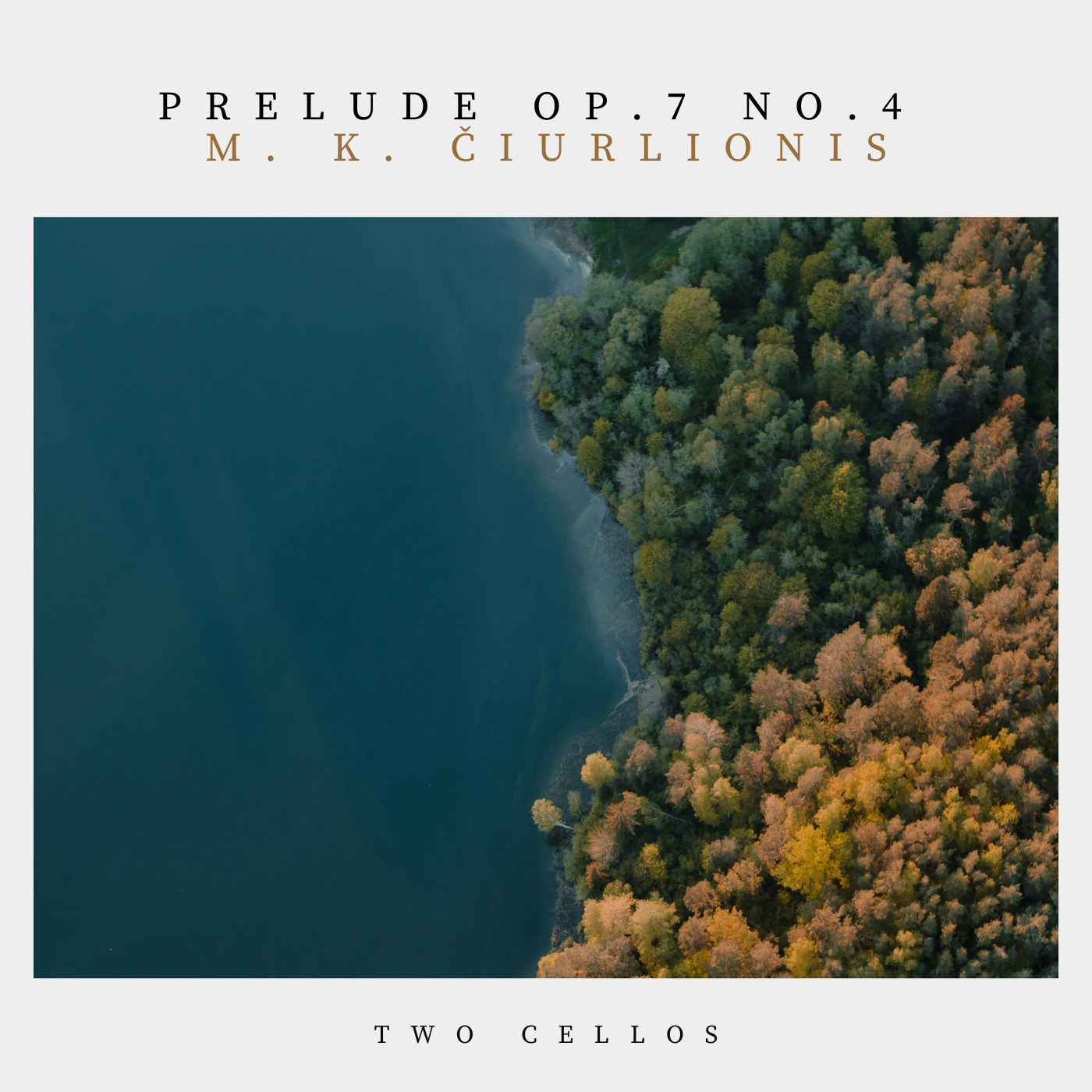 Prelude Op. 7 No. 4, VL 188 for Cello Duet by Mikalojus Konstantinas Čiurlionis