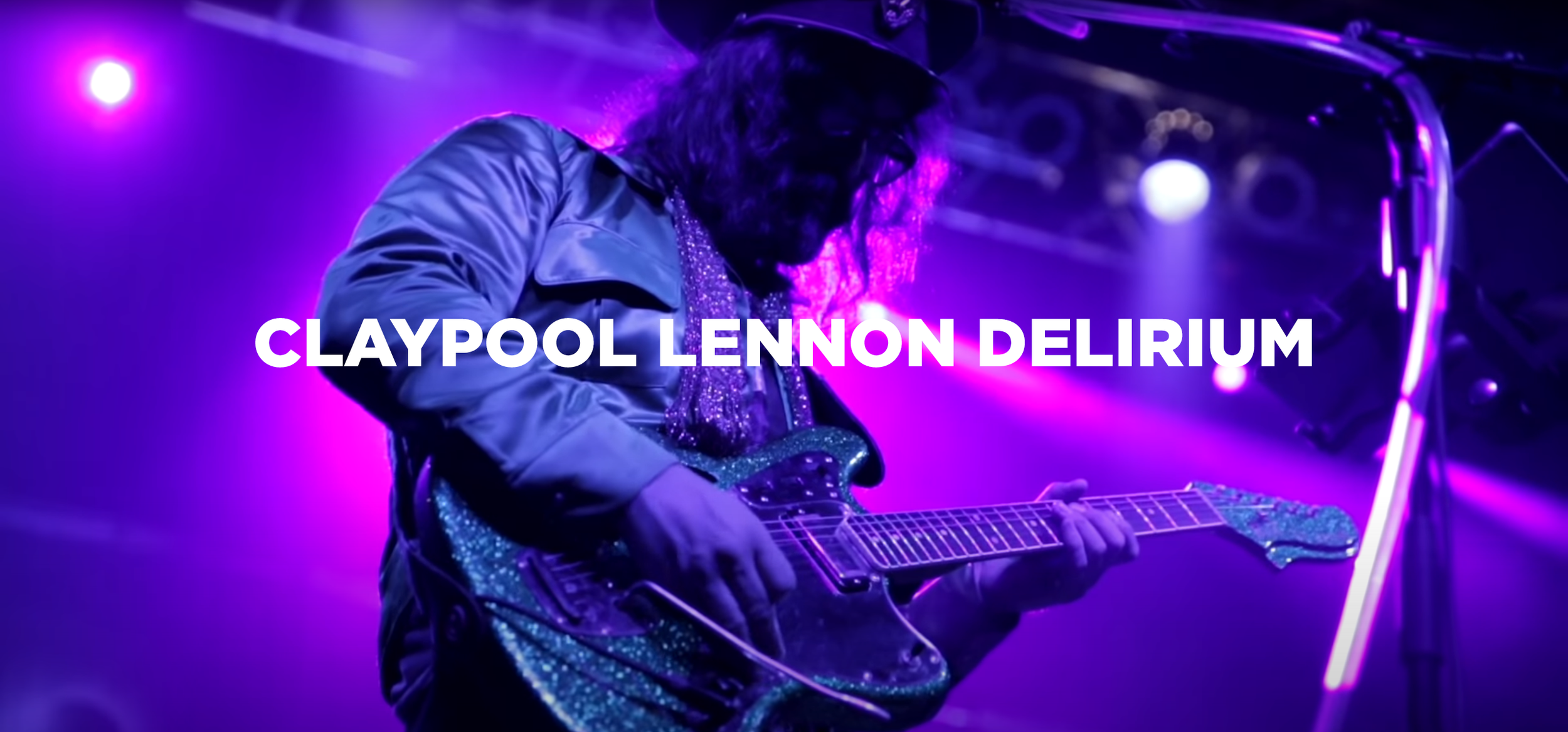 Claypool Lennon Delirium: Live at House of Blues