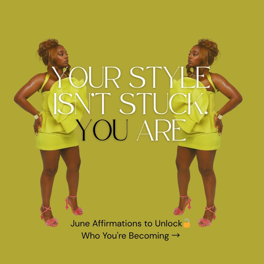 You&rsquo;re just in the space between who you&rsquo;ve been and who you&rsquo;re becoming.
Your style frustration is more about how you see yourself than it is about the clothes.
Say it, believe it, dress like it.
Your style will follow your mindset