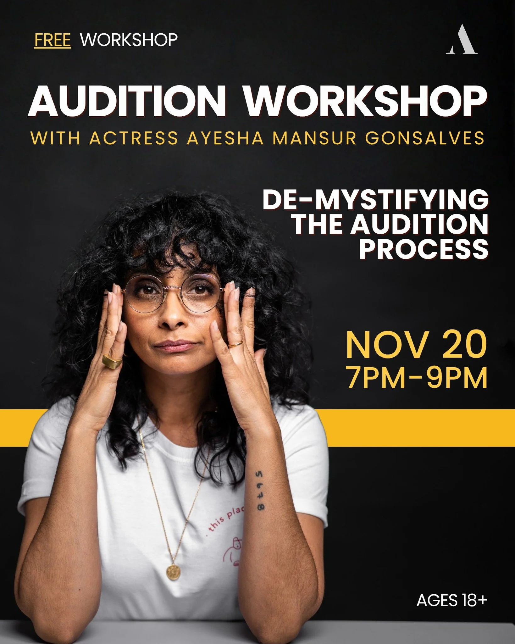 Break down barriers. Build up confidence!💪

Join professional Actress Ayesha Mansur Gonsalves in this exciting Audition Workshop: De-mystifying The Audition Process.
Learn tricks, and insider knowledge that will help you walk into any audition with 
