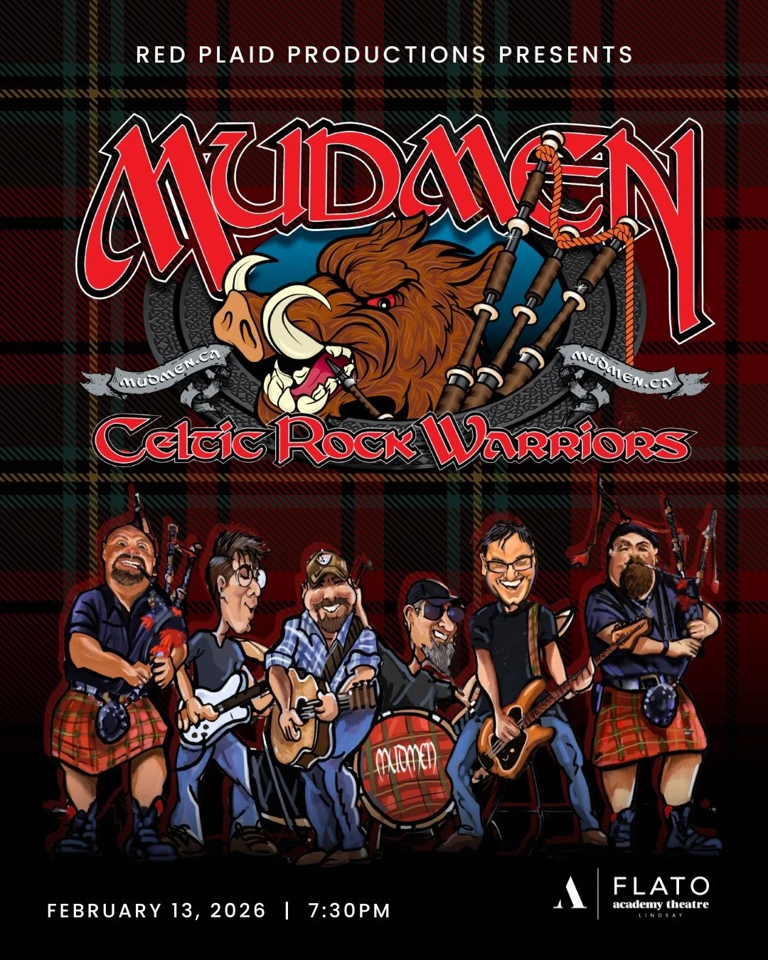 Mudmen. Live. Loud. Legendary.
A Celtic rock party you won&rsquo;t want to miss. 🎶🔥

📅 February 13, 2026
⏰ 7:30PM
🎟 Tickets on sale now! Visit our website 'What's On' page - Link in bio

 #flatoacademytheatre #KawarthaLakes #Lindsay  #LiveConcert