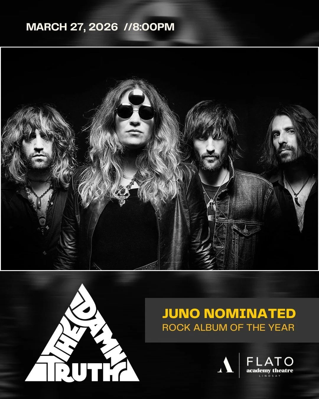 @thedamntruth is making a stop in Lindsay on their way to @thejunoawards this month!
Come join us in celebrating and wishing them luck in their JUNO Nomination for Rock Album of the Year. 

&ldquo;Accept no substitute, The Damn Truth are probably the