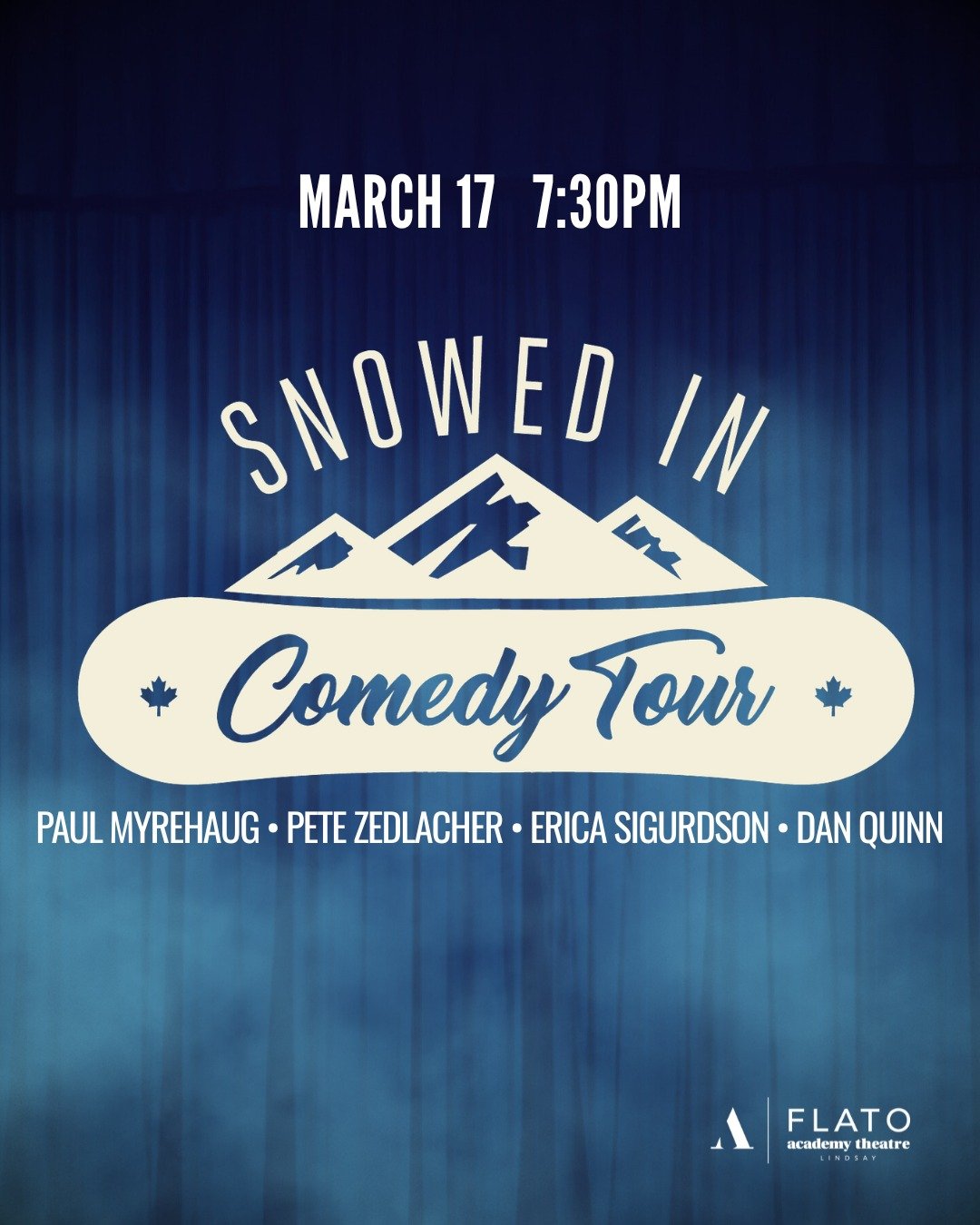 ❄️ The Snowed In Comedy Tour hits the stage March 17 &mdash; smart, sharp, and seriously funny.

📅 March 17 @ 7:30PM
📍 Flato Academy Theatre, Lindsay
🎟 Tickets on sale now: visit website link in bio🔗

#FlatoAcademyTheatre #SnowedInComedyTour #Com