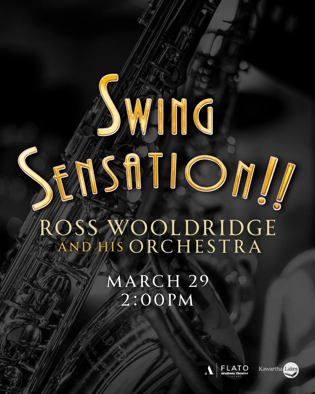🎺🎷🎻This Sunday! 
Experience Big Band With Ross Wooldridge and his Orchestra, March 29.
Don't miss Swing Sensation!!

Students save 20% (valid student ID required at entry)

#flatoacademytheatre #LiveConcert #kawarthalakes #SwingSensation #RossWool